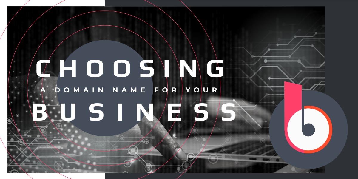 choosing a domain name for your business